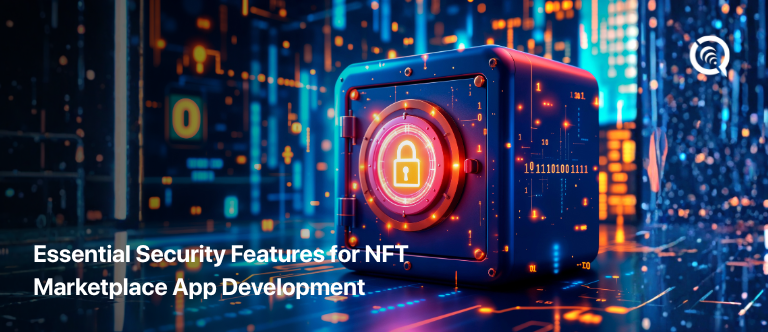 Essential Security Features for NFT Marketplace App Development